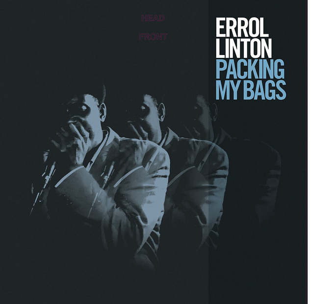 Errol Linton Packing My Bags - JAZZ FM nominated best British Blues Artist 2020 : Mastered